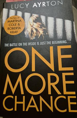 One More Chance by Lucy Ayrton