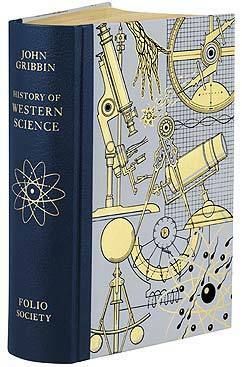 History of Western Science (The Folio Society) by John Gribbin