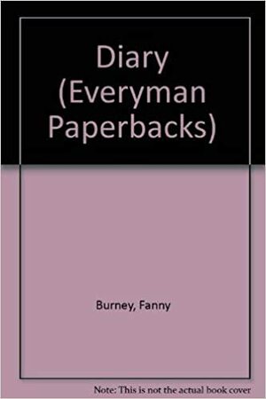 Diary Of Fanny Burney by Frances Burney