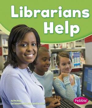 Librarians Help by Dee Ready