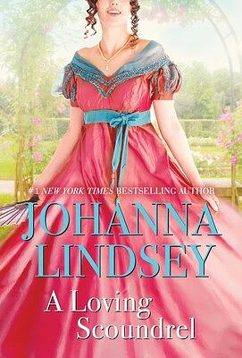 A Loving Scoundrel by Johanna Lindsey