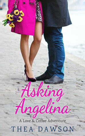 Asking Angelina by Thea Dawson