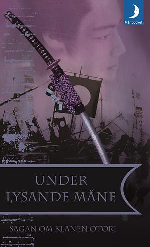 Under Lysande Mane by Lian Hearn