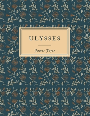 Ulysses / James Joyce by James Joyce