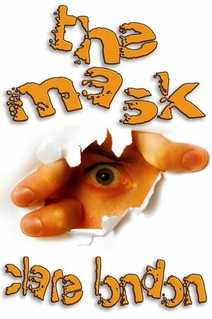 The Mask by Clare London