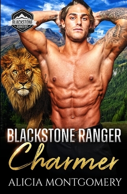 Blackstone Ranger Charmer by Alicia Montgomery