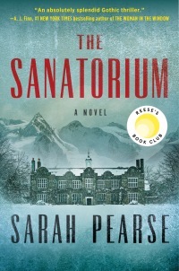 The Sanatorium by Sarah Pearse