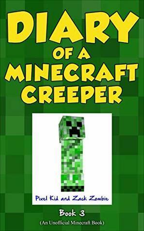 Minecraft Books: Diary of a Minecraft Creeper Book 3: Attack of the Barking Spider! by Zack Zombie, Pixel Kid