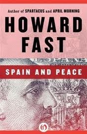 Spain and Peace by Howard Fast