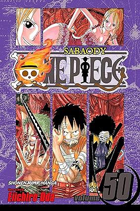 One Piece, Vol. 50: Arriving Again by Eiichiro Oda