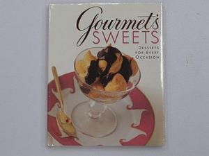 Gourmet's Sweets by Gourmet Magazine