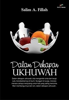 Dalam Dekapan Ukhuwah by Salim Akhukum Fillah