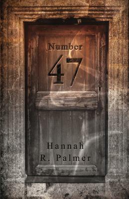 Number 47 by Hannah R. Palmer