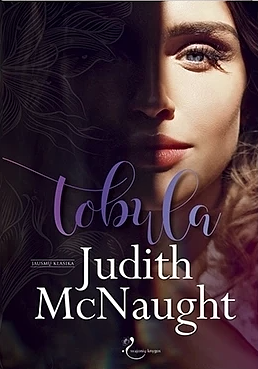 Tobula by Judith McNaught, Lilija Vanagienė