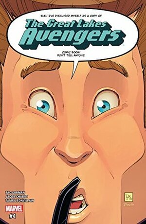 Great Lakes Avengers #4 by Will Robson, Jacob Chabot, Zac Gorman