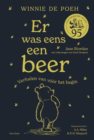 Winnie de Poeh - Er was eens een beer by Jane Riordan