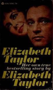 Elizabeth Taylor: An Informative Memoir by Elizabeth Taylor