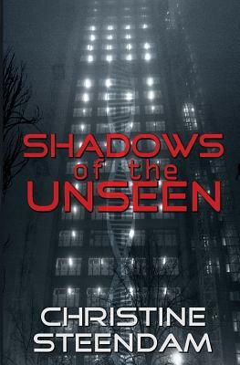 Shadows of the Unseen by Christine Steendam