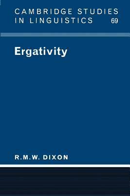 Ergativity by R. M. W. Dixon