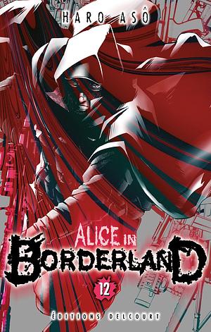 Alice in Borderland Vol 12 by Haro Aso