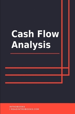 Cash Flow Analysis by Introbooks