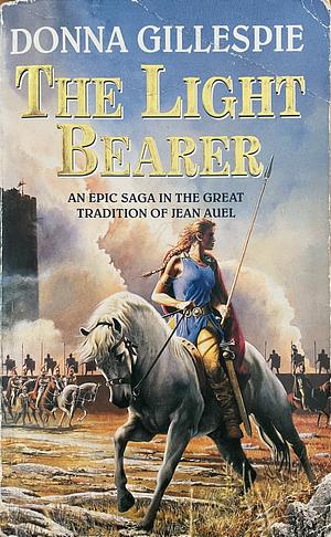 The Light Bearer by Donna Gillespie