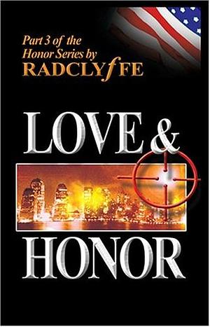 Love & Honor by Radclyffe