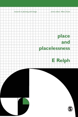 Place and Placelessness by 