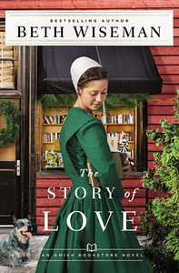 The Story of Love by Beth Wiseman