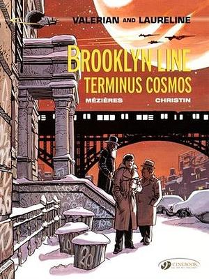Brooklyn Line, Terminus Cosmos by Pierre Christin, Jean-Claude Mézières