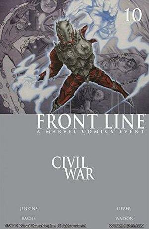 Civil War: Front Line #10 by Paul Jenkins, John Watson