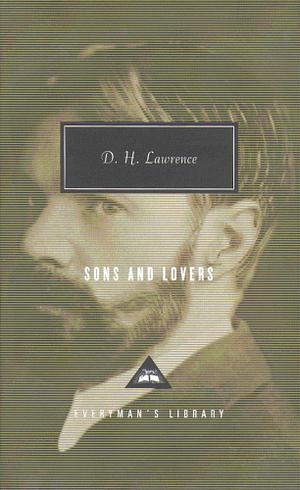 Sons and Lovers by D.H. Lawrence