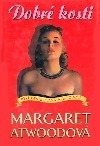 Dobré kosti by Margaret Atwood