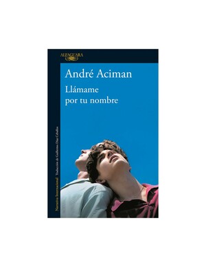 Llámame por tu nombre by André Aciman