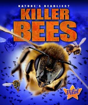 Killer Bees by Lisa Owings