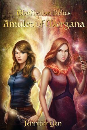 Amulet of Morgana by Jennifer Yen