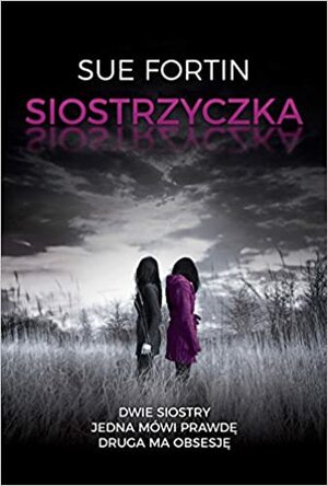 Siostrzyczka by Sue Fortin