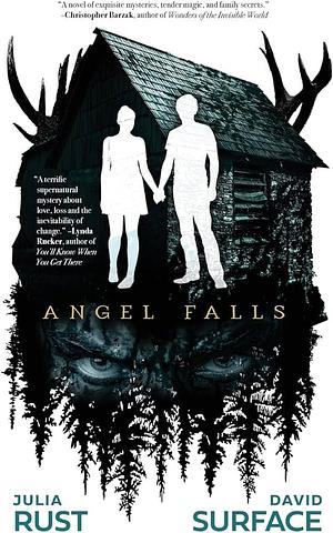 Angel Falls by David Surface, Julia Rust, Julia Rust