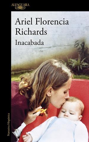 Inacabada by Ariel Florencia Richards