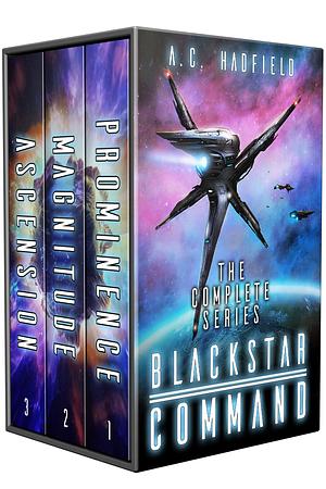 Blackstar Command: The Complete Series by A.C. Hadfield, A.C. Hadfield