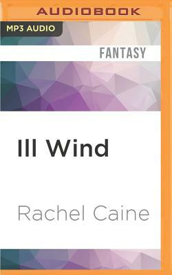 Ill Wind by Rachel Caine