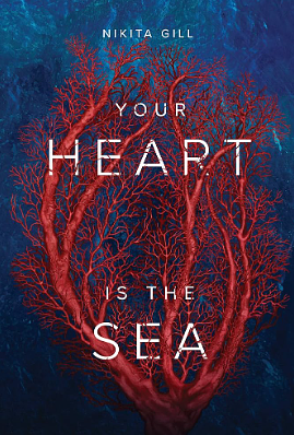 Your Heart Is The Sea by Nikita Gill