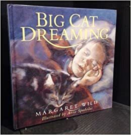 Big Cat Dreaming by Margaret Wild