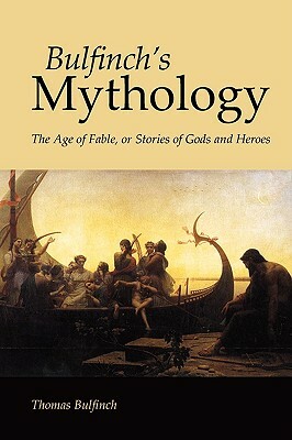 Bulfinch's Mythology, Large-Print Edition by Thomas Bulfinch