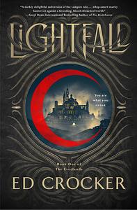 Lightfall by Ed Crocker