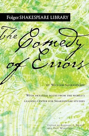 The Comedy of Errors by William Shakespeare