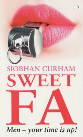 Sweet Fa by Siobhan Curham