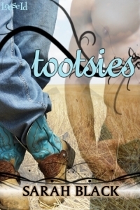 Tootsies by Sarah Black