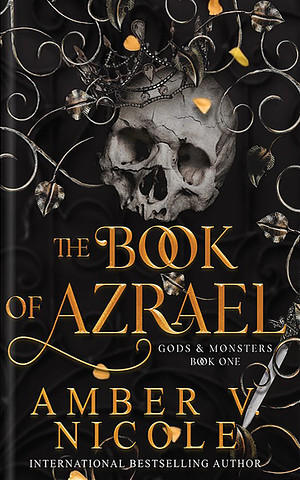 The Book of Azrael by Amber V. Nicole
