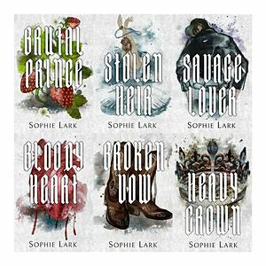 Brutal Birthright Series 6 Books Set. Brutal Prince, Stolen Heir, Savage Lover, Bloody Heart, Broken Vow, Heavy Crown by Sophie Lark
